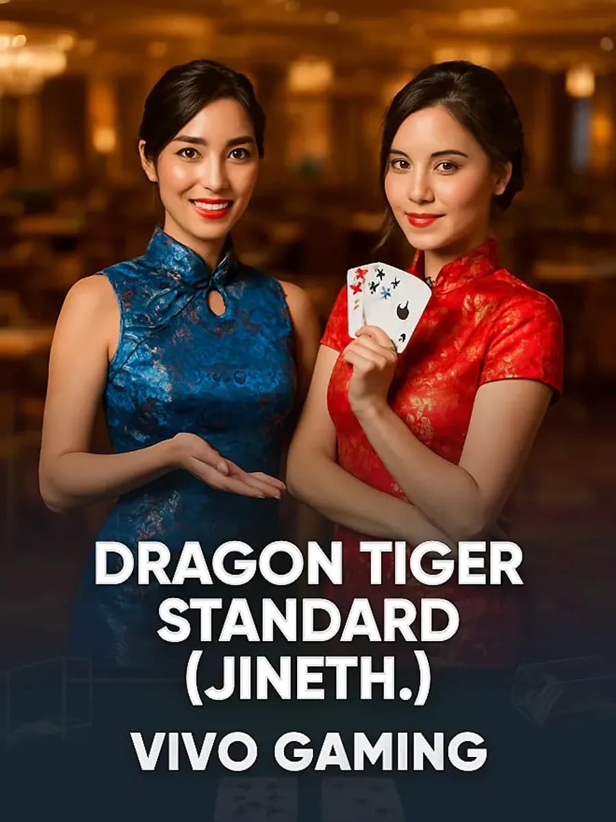 Dragon Tiger Standard (Cloe.)
