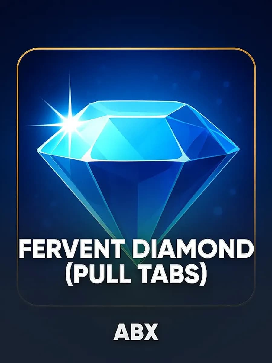 Fervent Diamond (Pull Tabs)