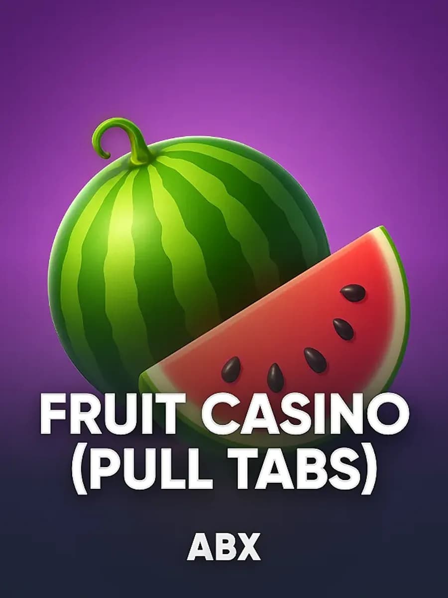 Fruit Casino (Pull Tabs)