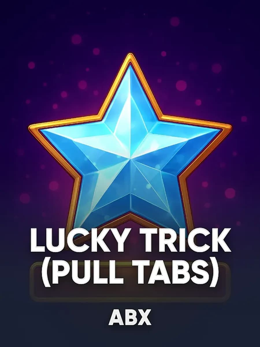 Lucky Trick (Pull Tabs)