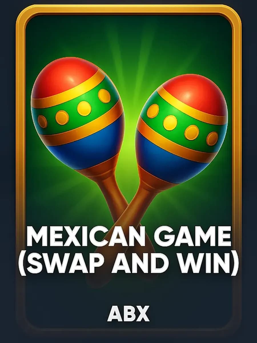 Mexican Game (Swap and Win)
