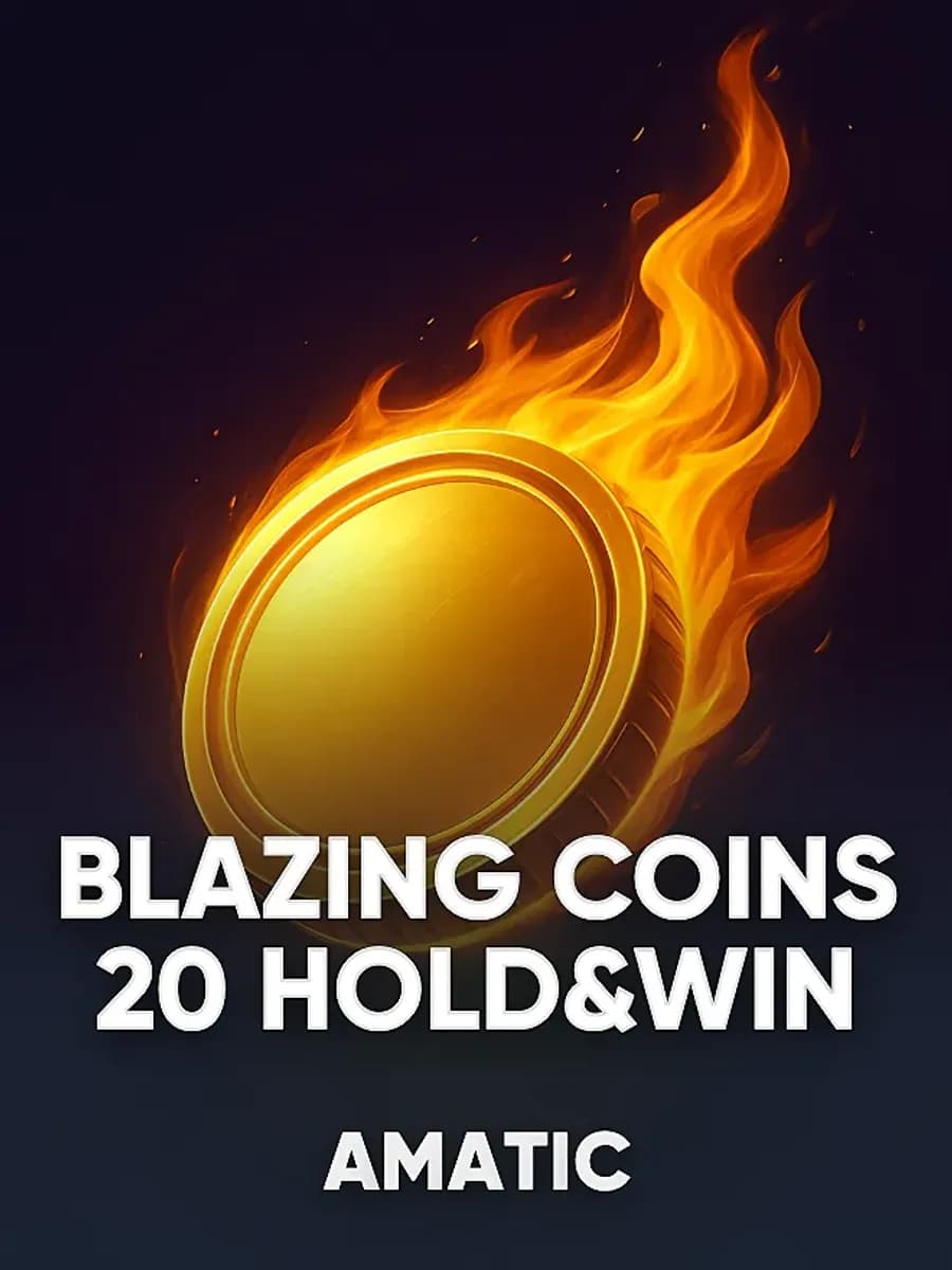 Blazing Coins 20 Hold&Win