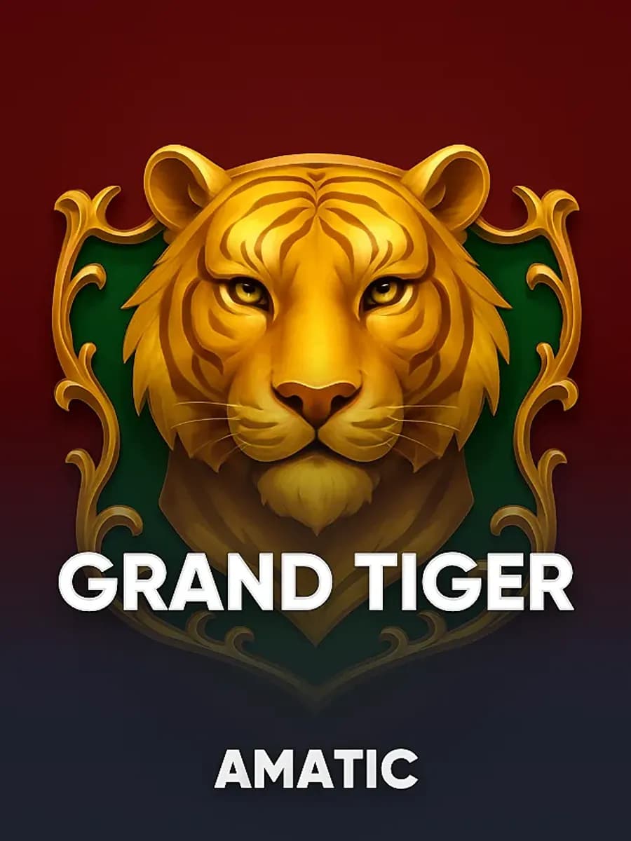 Grand Tiger