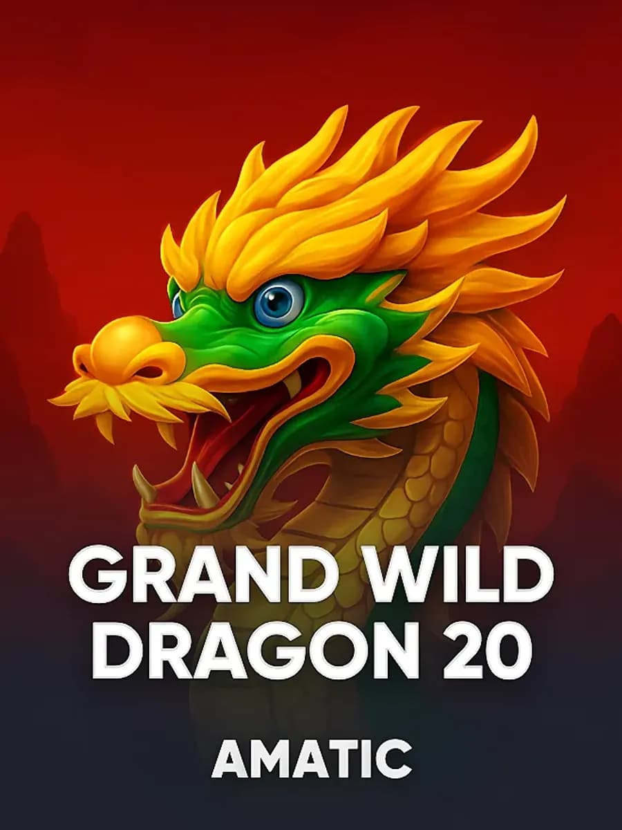Grand Wild Dragon 20