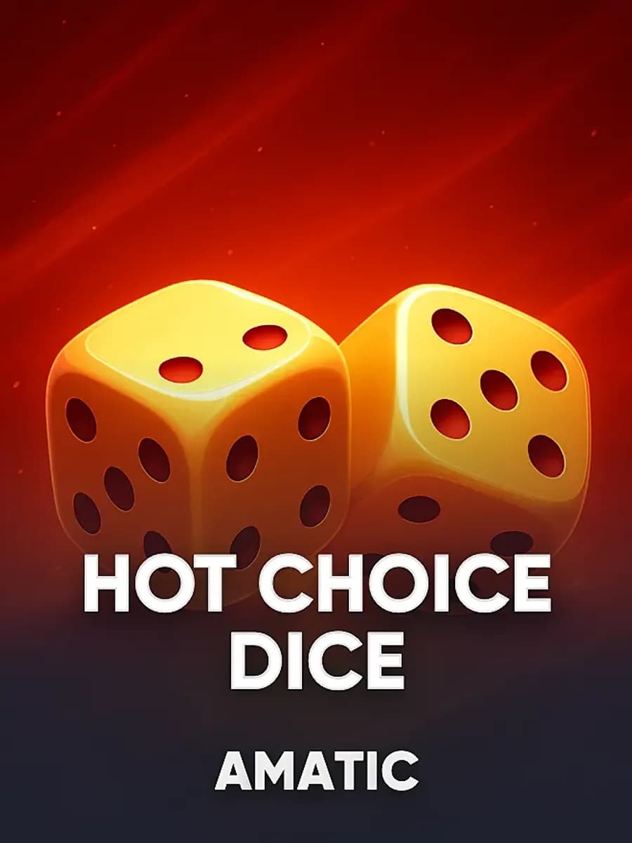 Hot Choice Dice