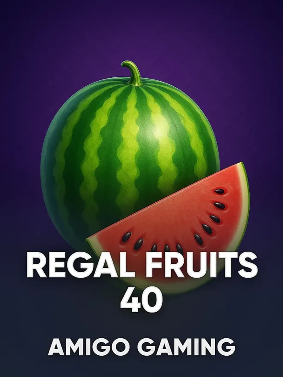 Regal Fruits 40