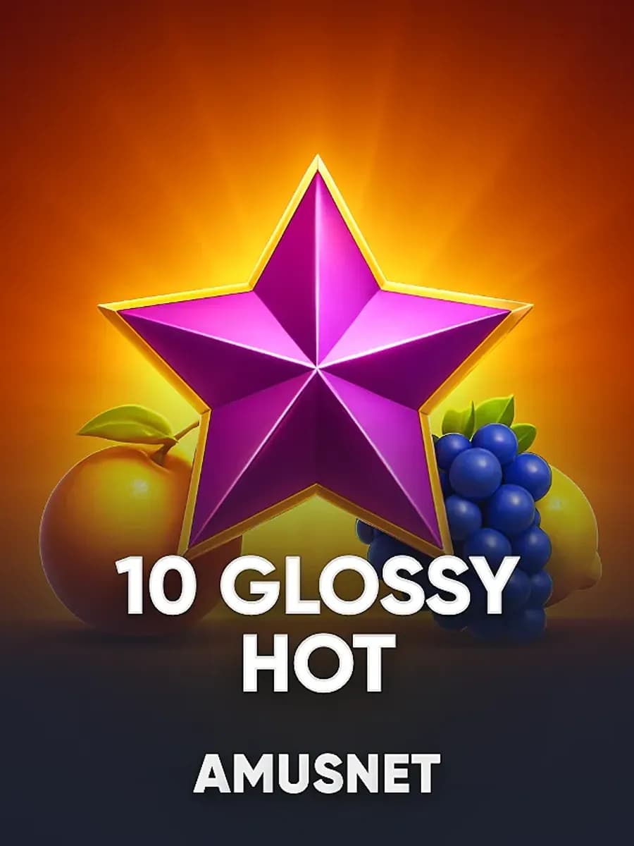 10 Glossy Hot