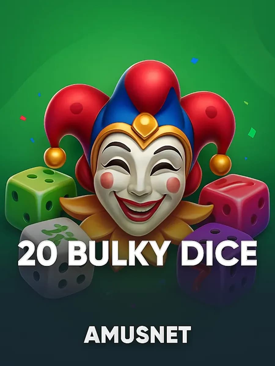 20 Bulky Dice