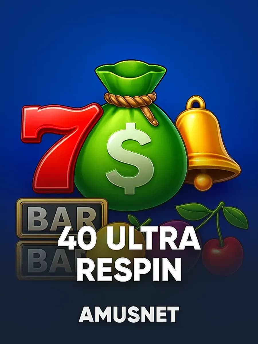 40 Ultra Respin