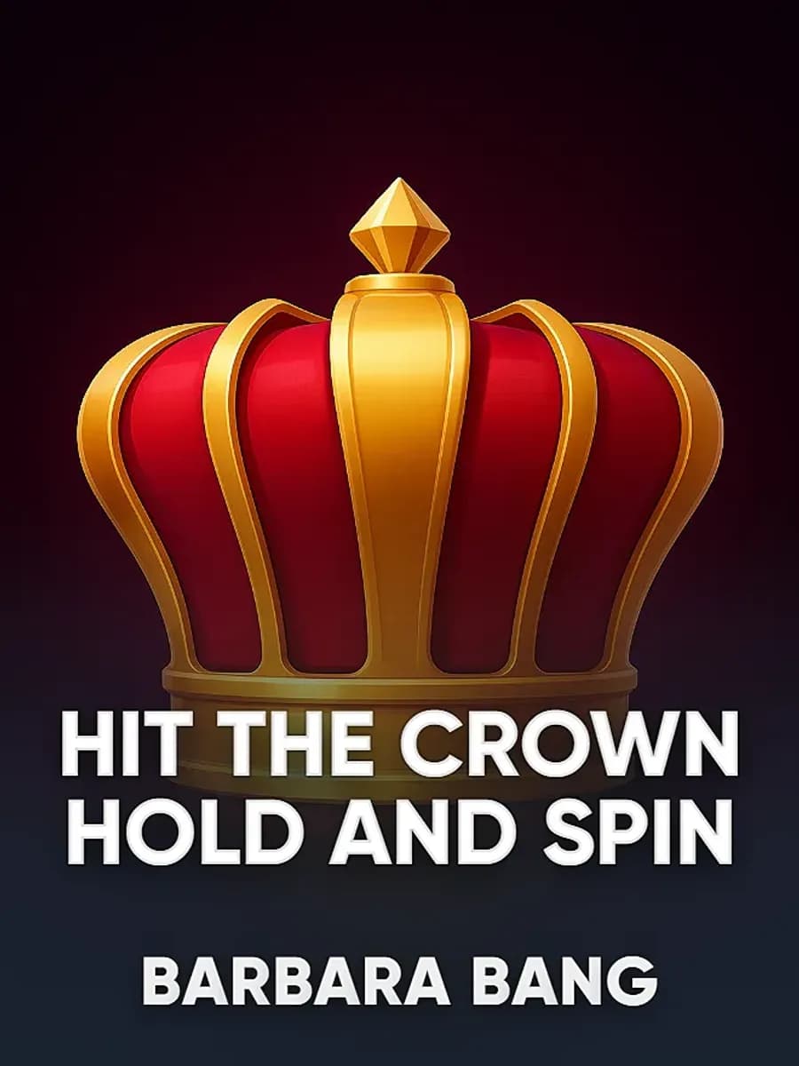 Hit the Crown Hold and Spin