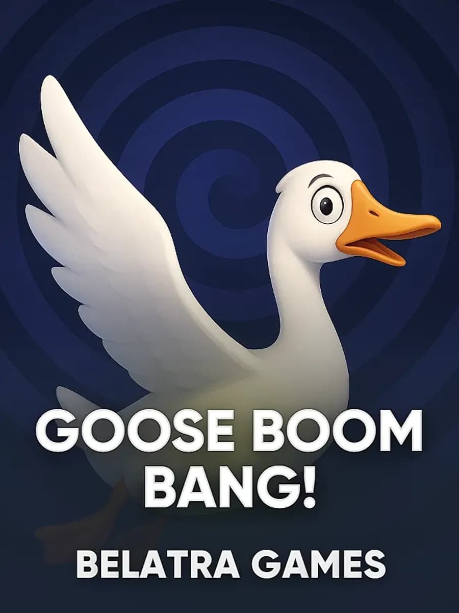Goose Boom Bang!
