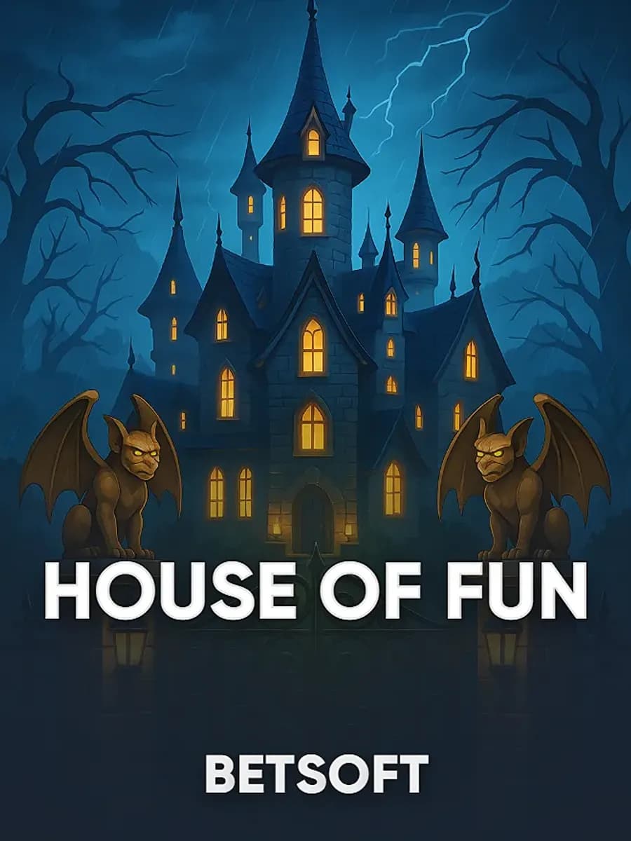 House of Fun