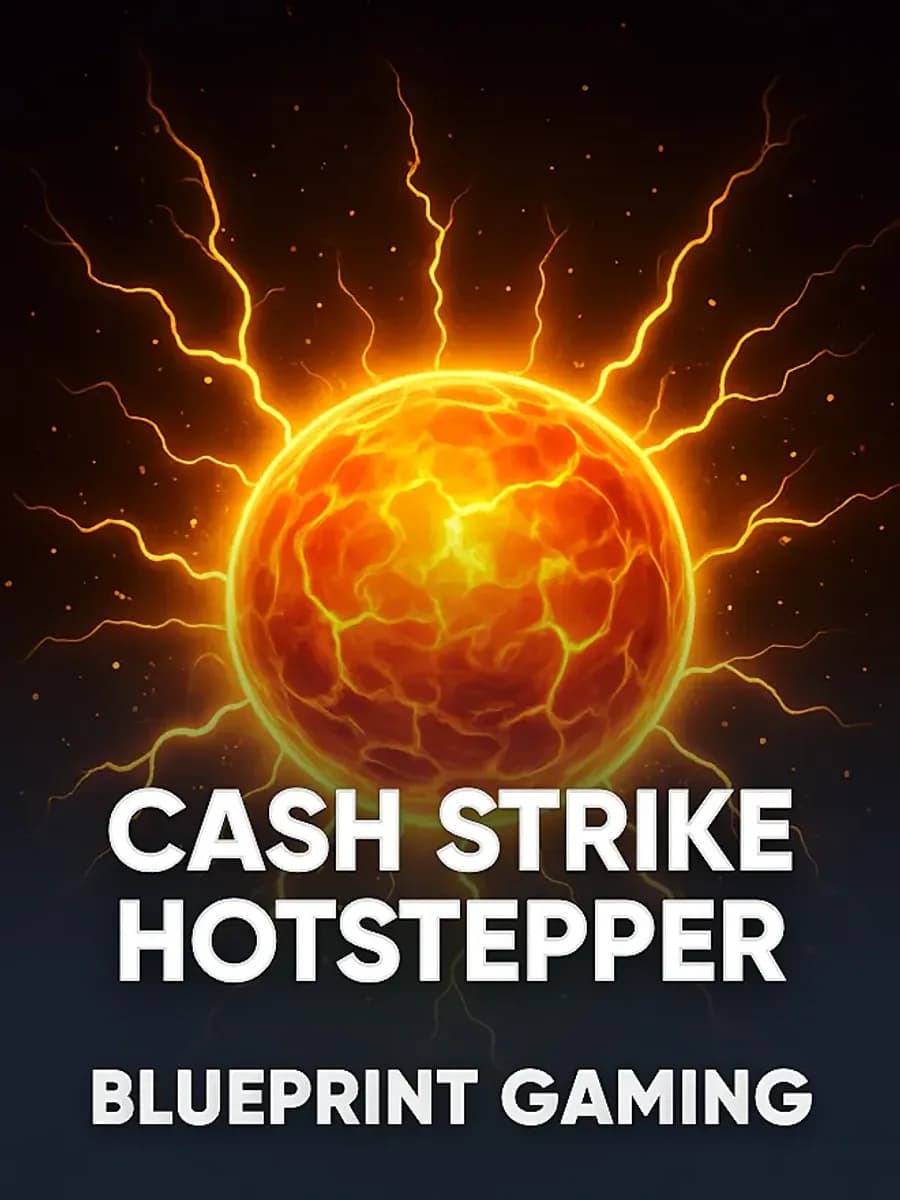 Cash Strike Hotstepper