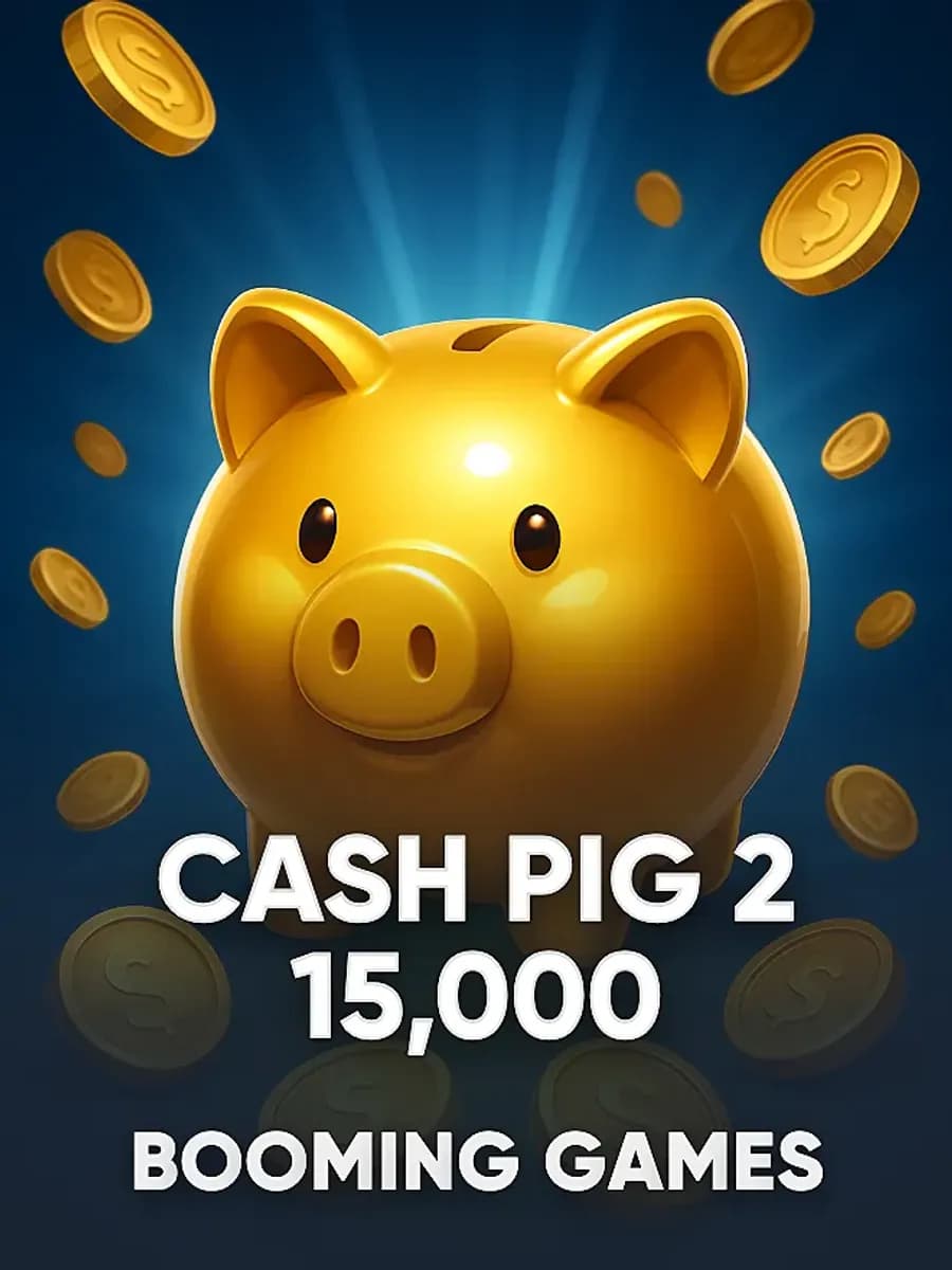 Cash Pig 2 15,000