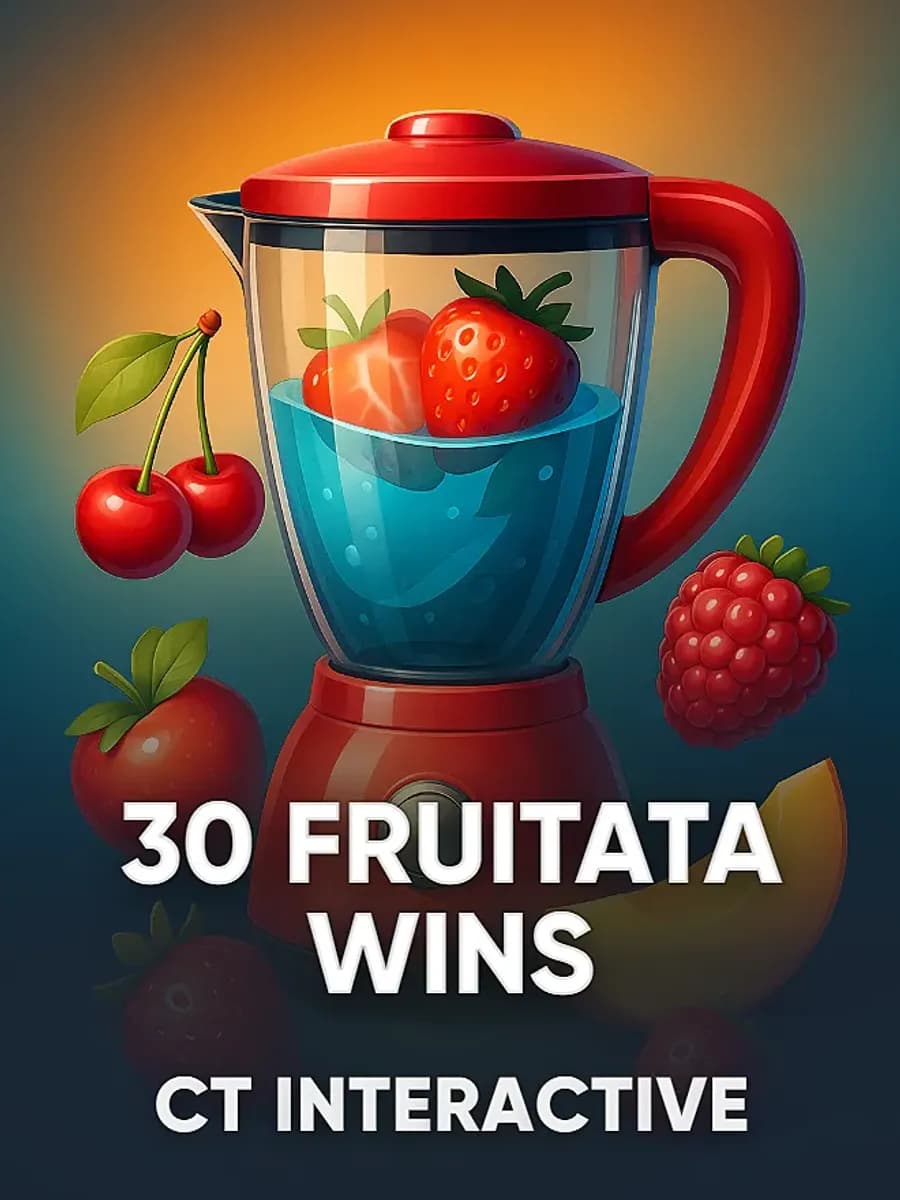 30 fruitata wins