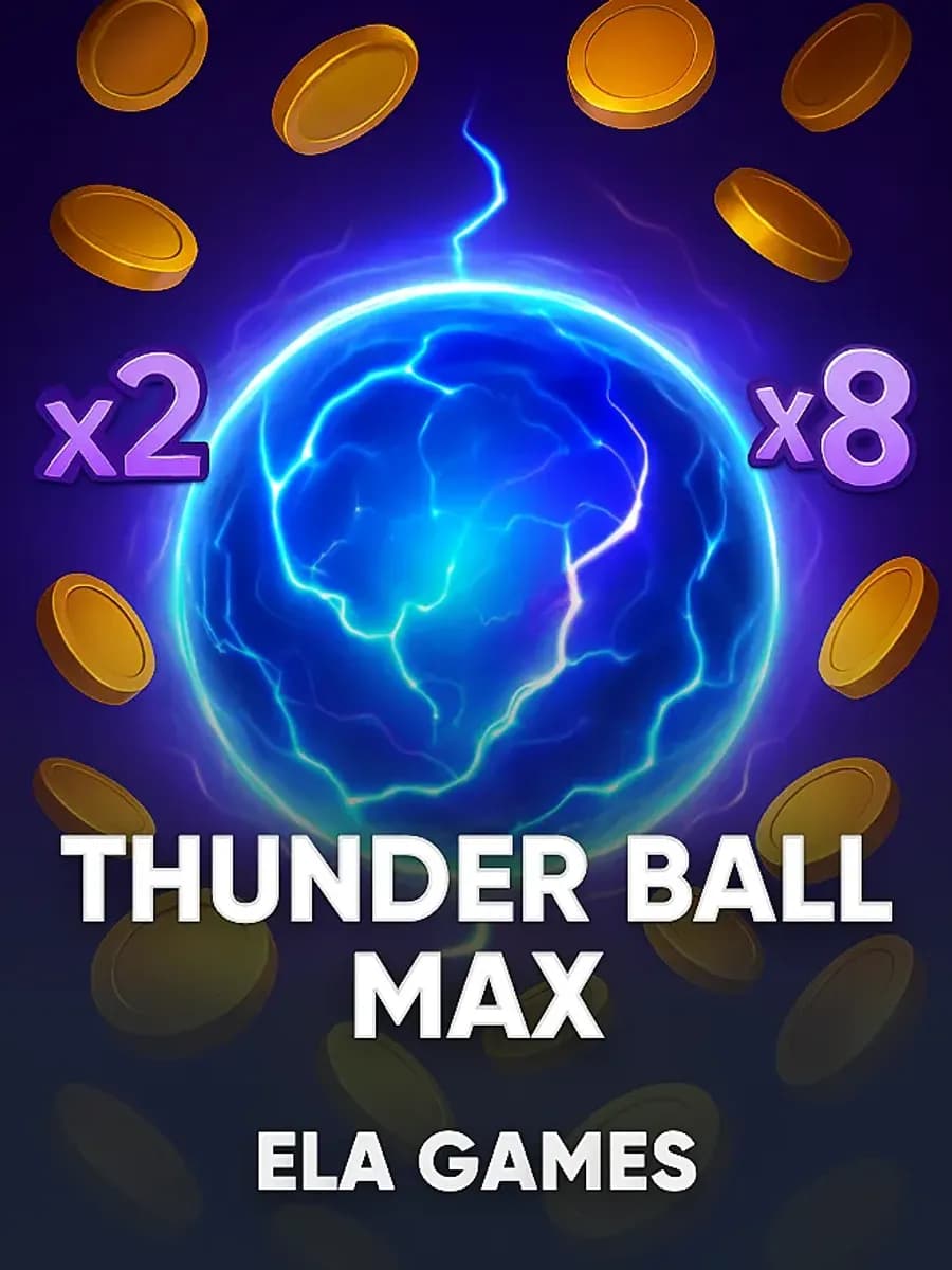 Thunder Ball Max