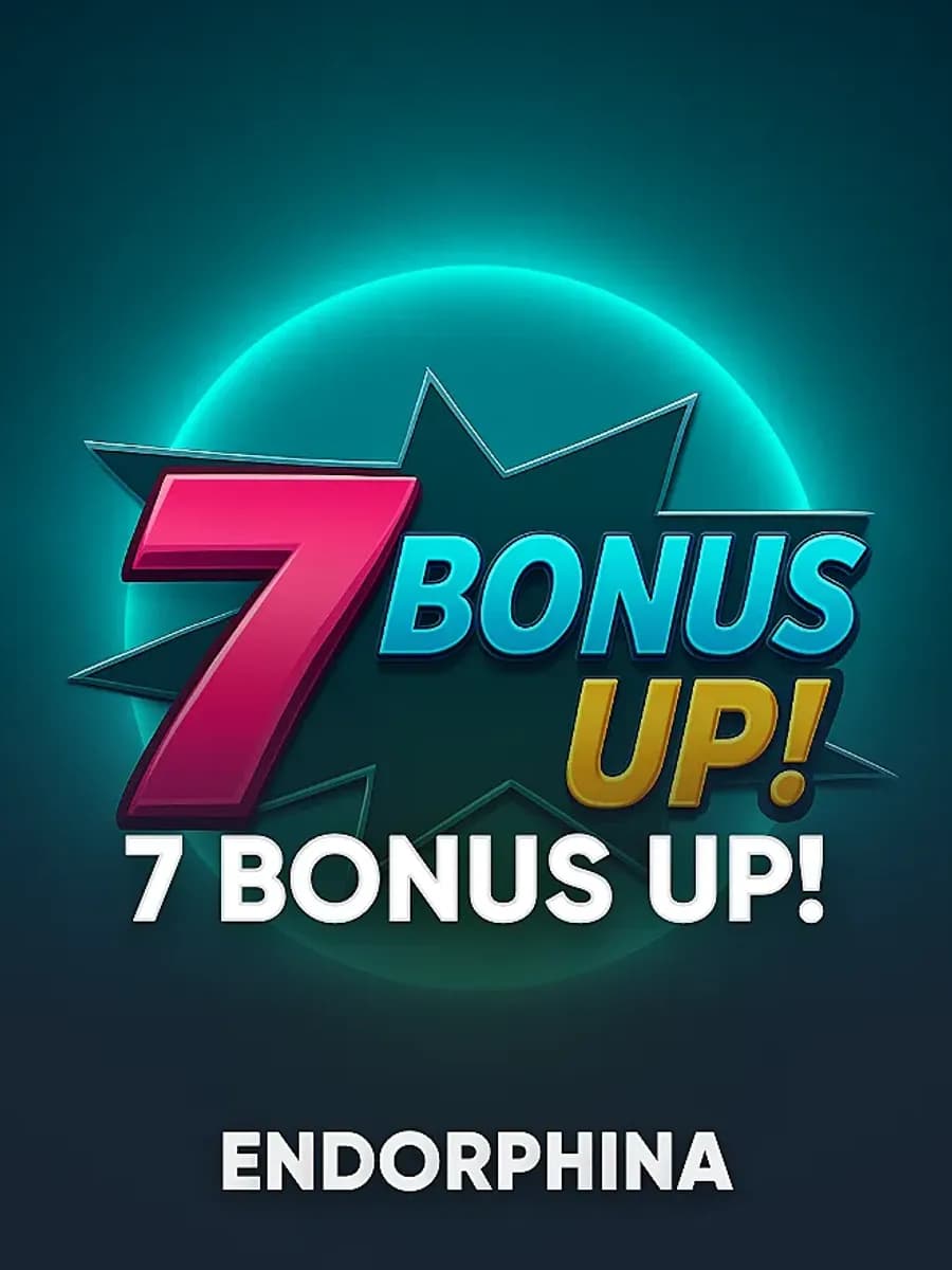 7 BONUS UP!