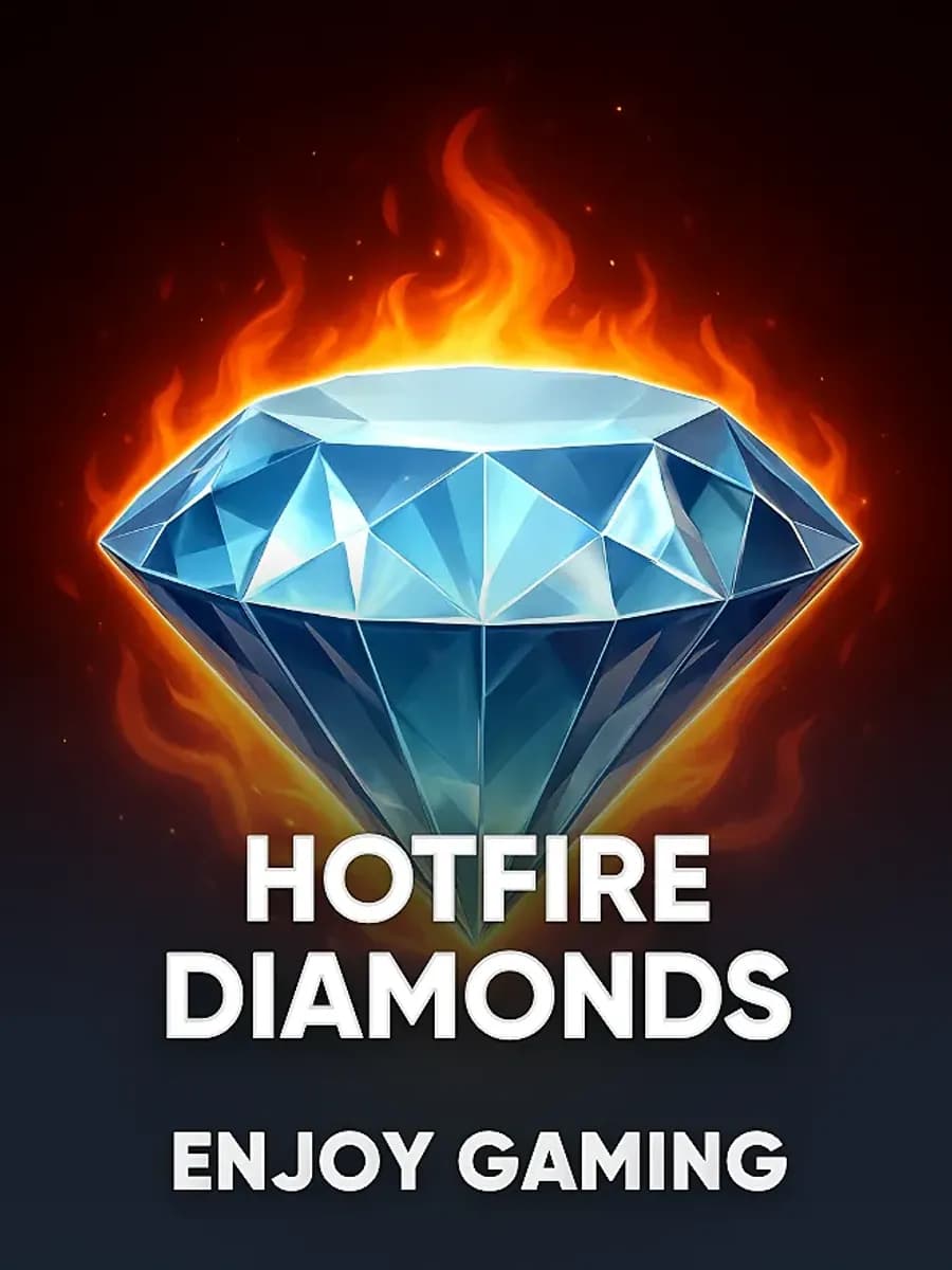 Hotfire Diamonds