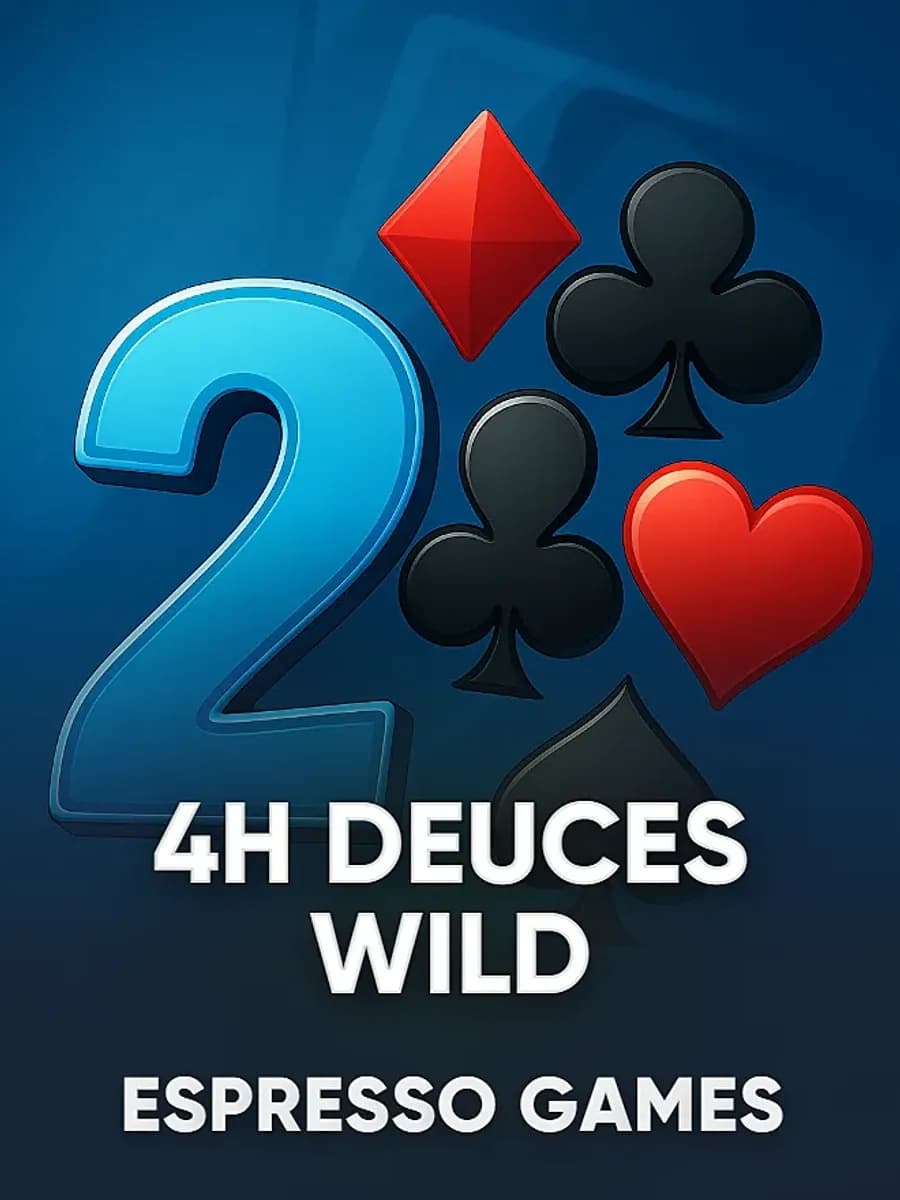 4H Deuces Wild