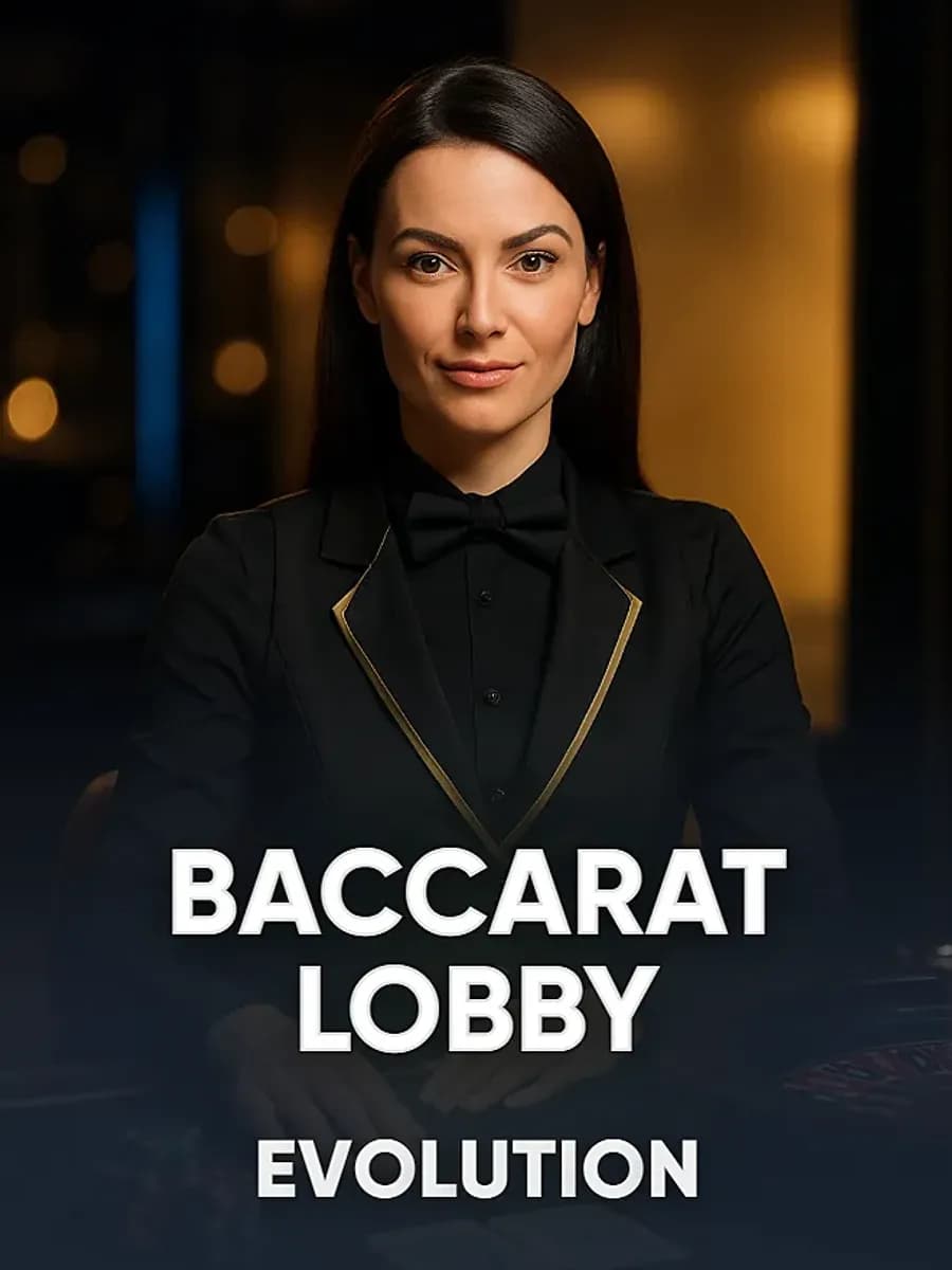 BACCARAT LOBBY