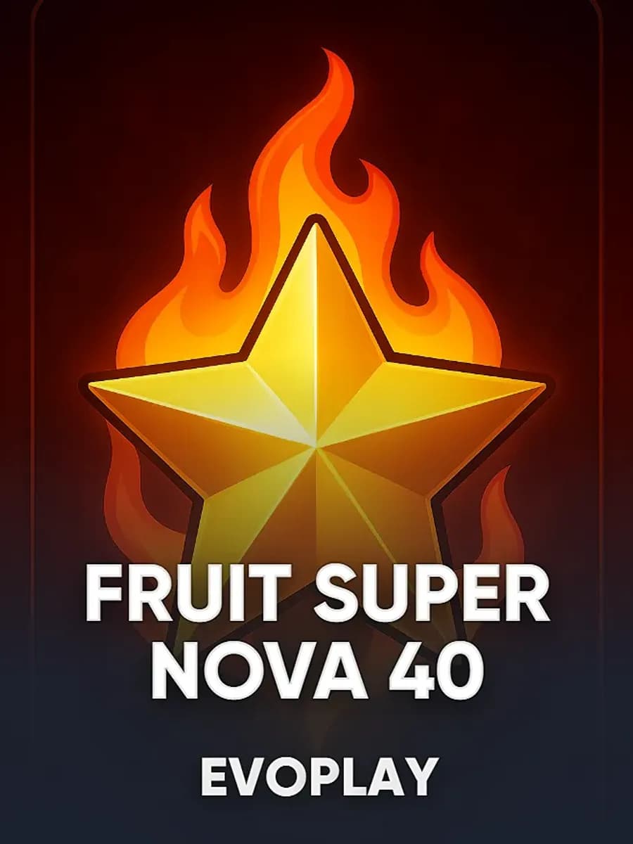 Fruit Super Nova 40