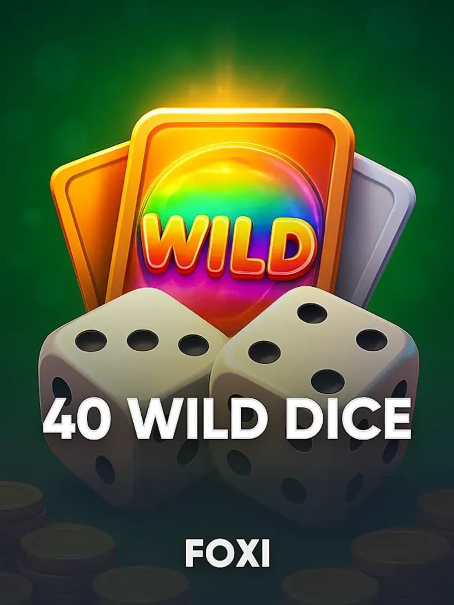 40 Wild Dice