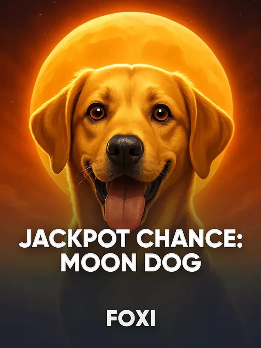 JACKPOT CHANCE: Moon Dog
