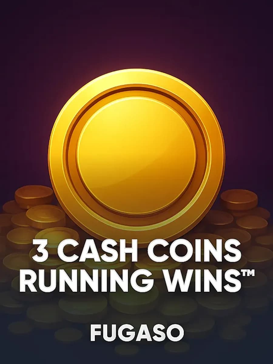 3 CASH COINS RUNNING WINS™