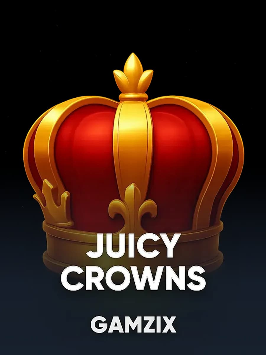 Juicy Crowns