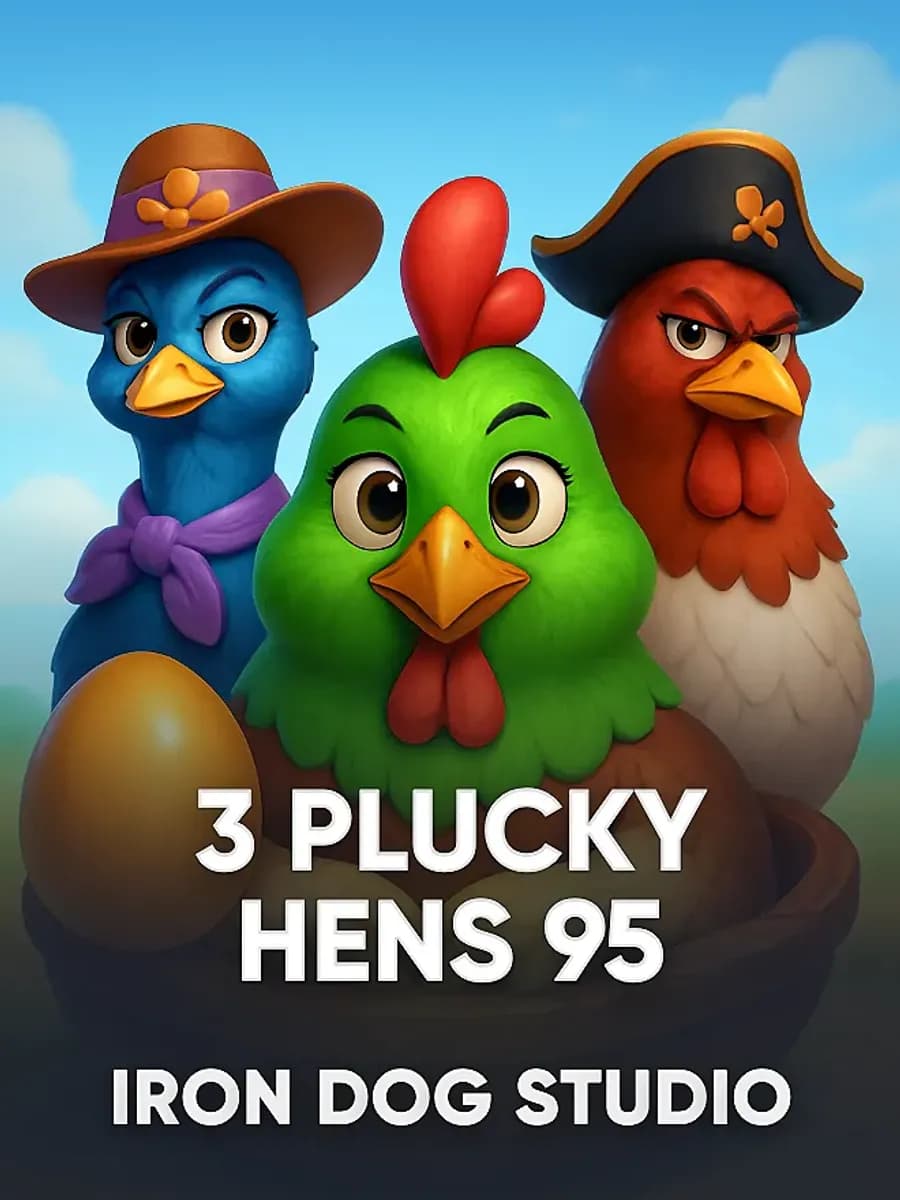 3 Plucky Hens 95