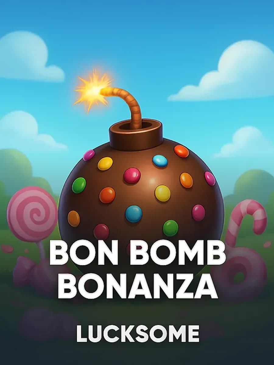 Bon Bomb Bonanza