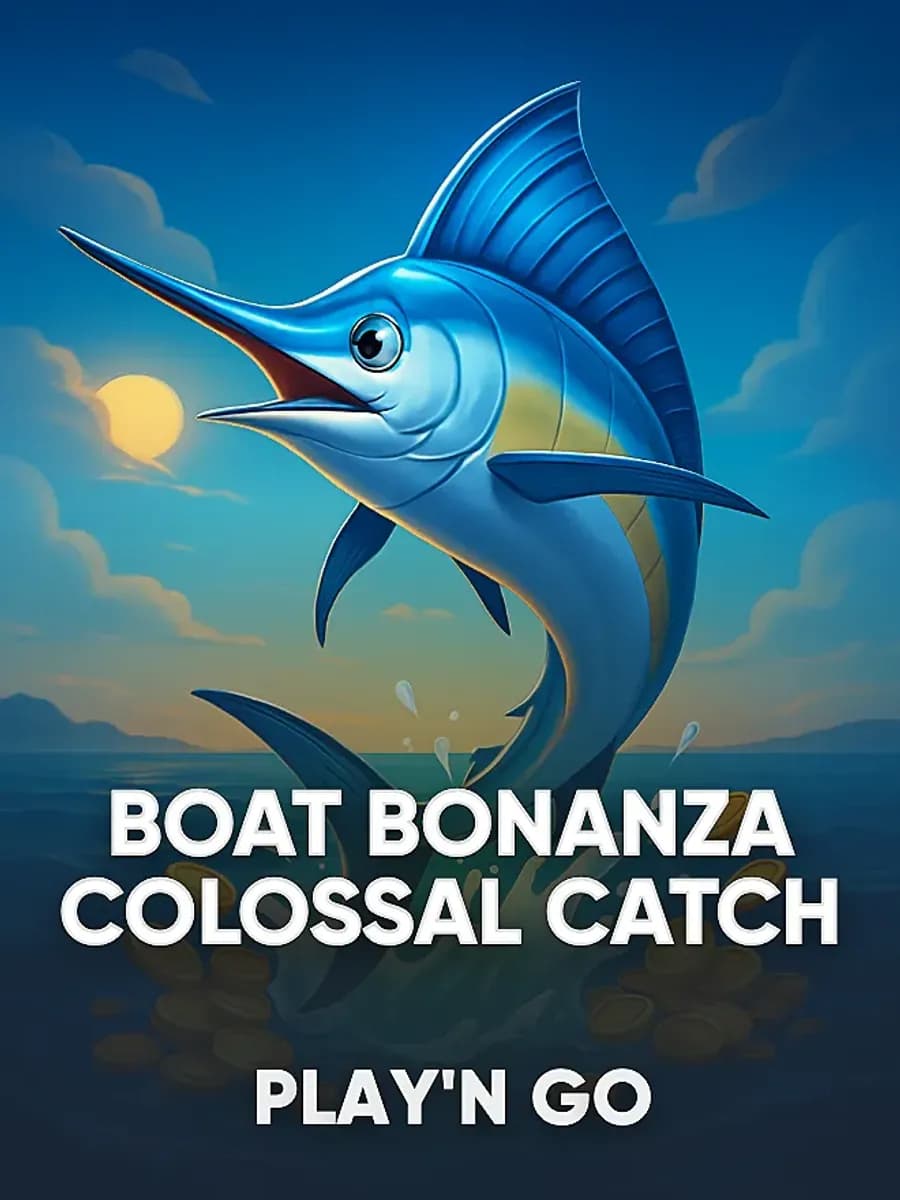 Boat Bonanza Colossal Catch