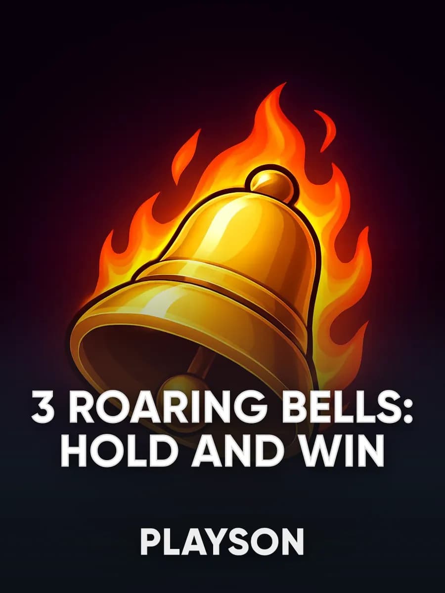 3 Roaring Bells: Hold and Win