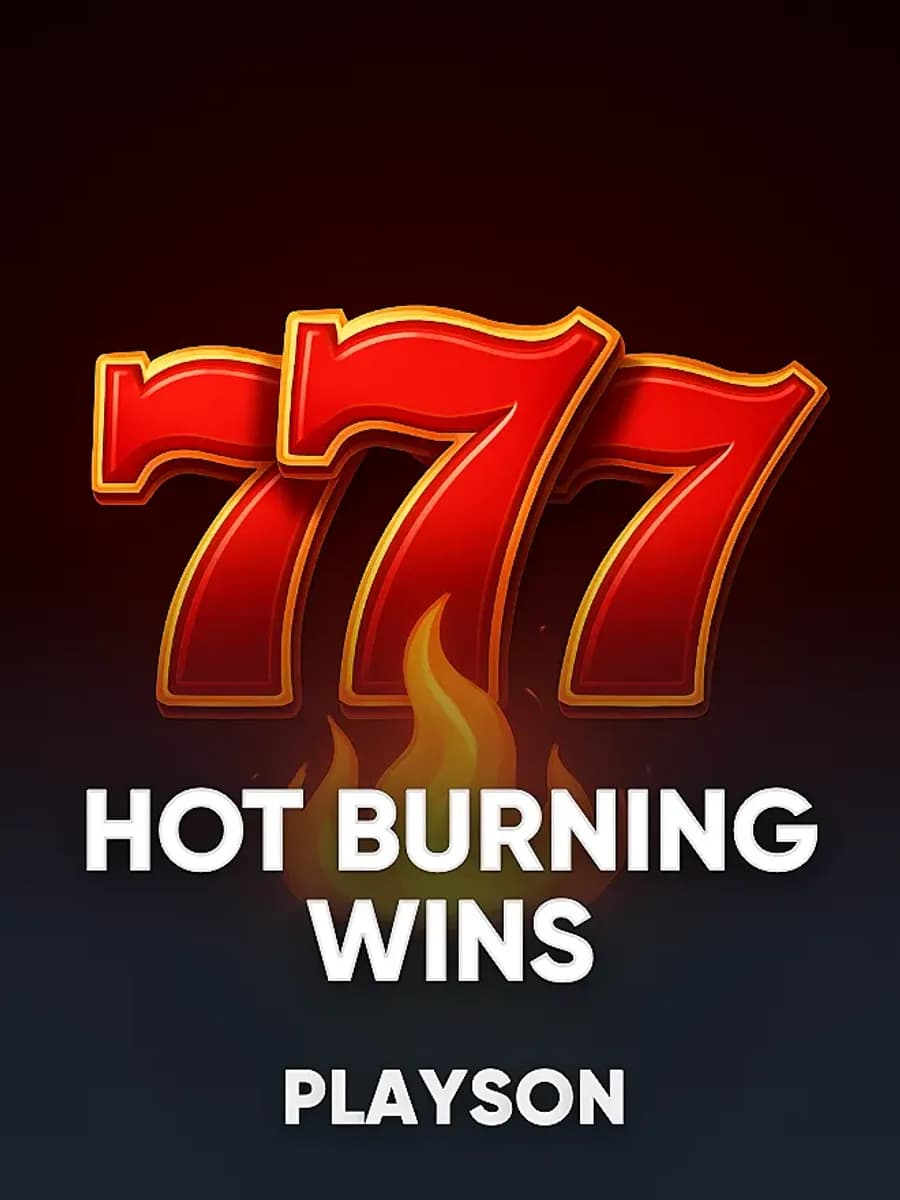 Hot Burning Wins