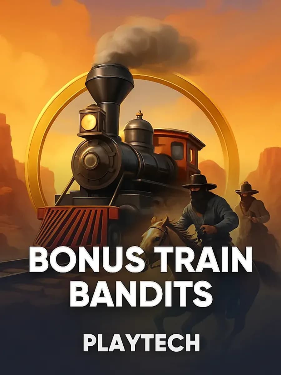 Bonus Train Bandits
