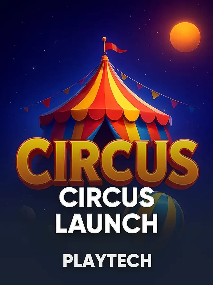 Circus Launch