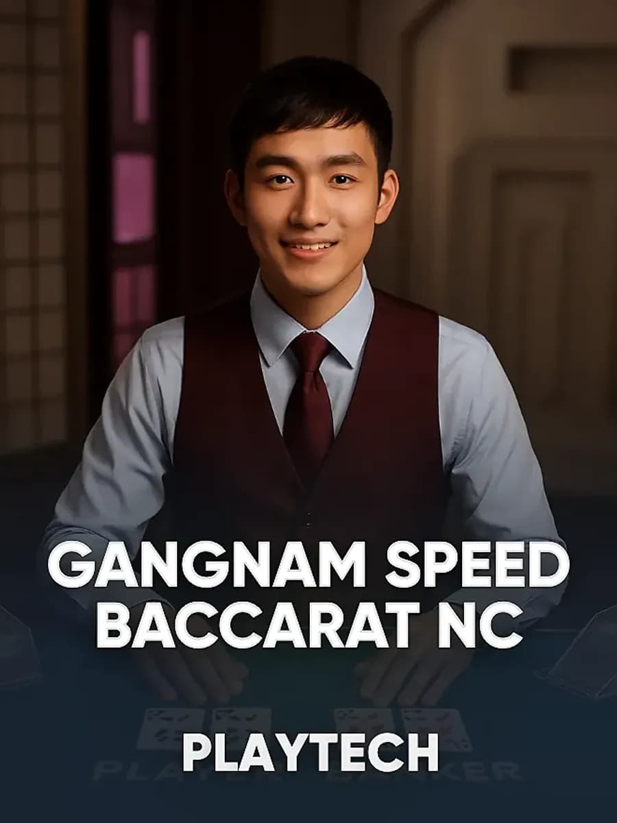 Gangnam Speed Baccarat NC