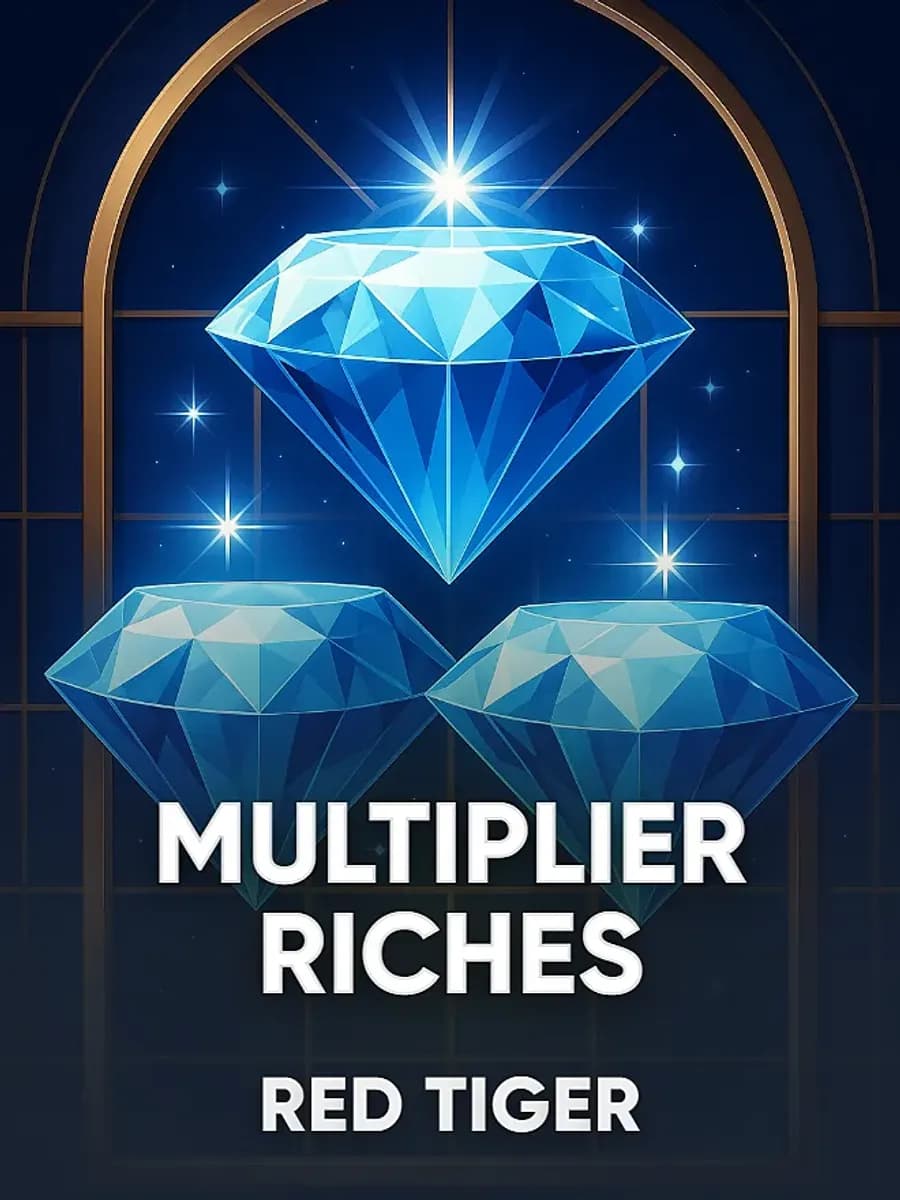 Multiplier Riches