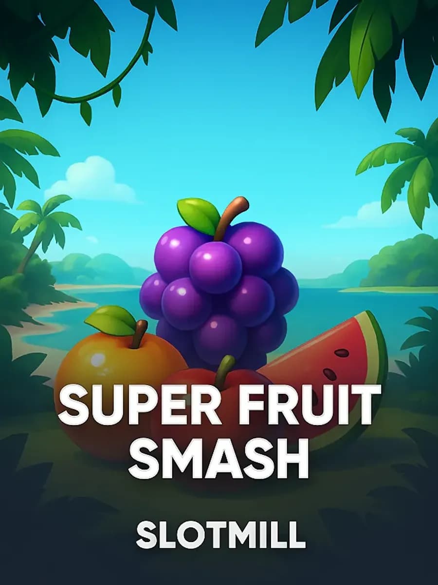 Super Fruit Smash