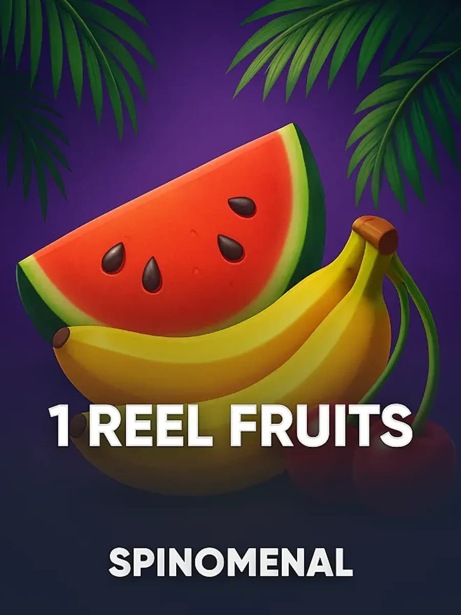 1 Reel Fruits