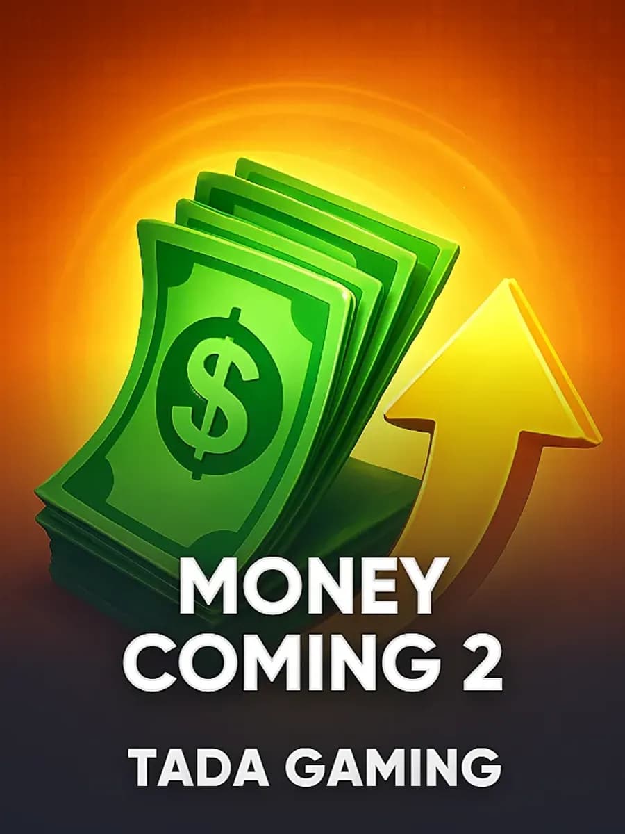 Money Coming 2