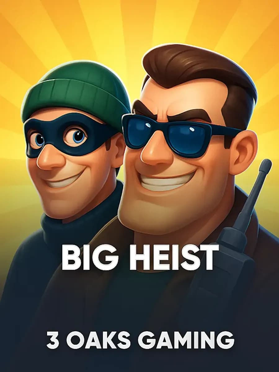 Big Heist