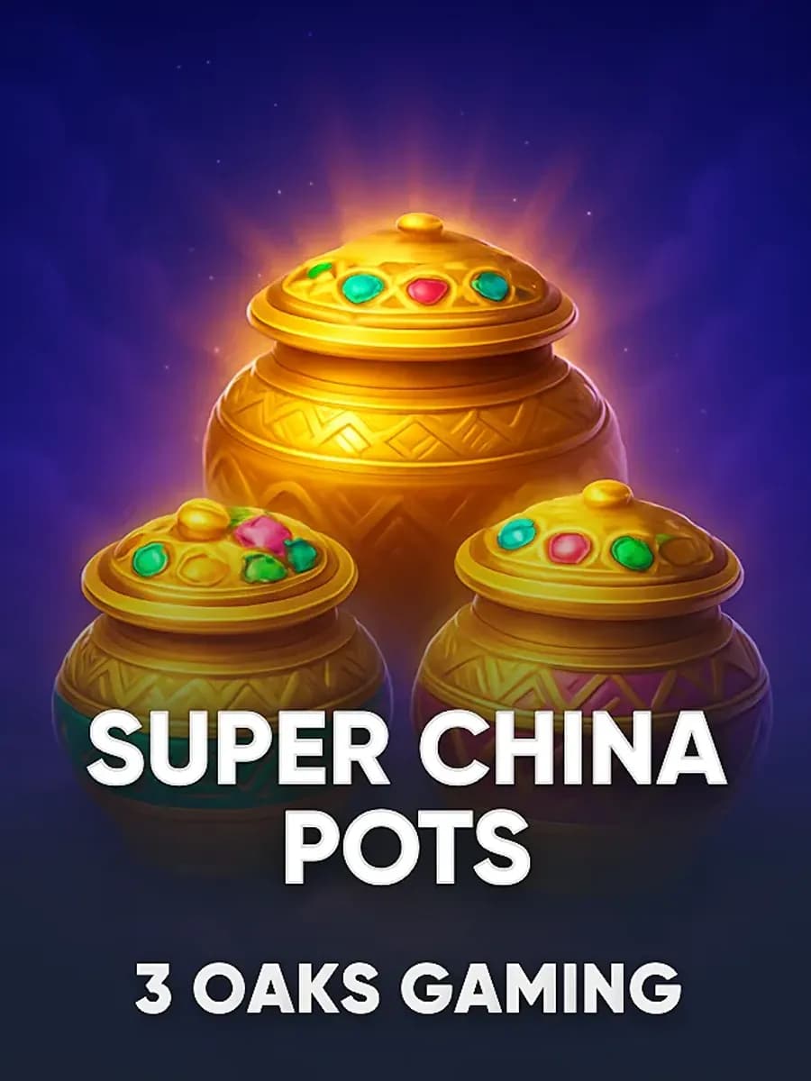 Super China Pots
