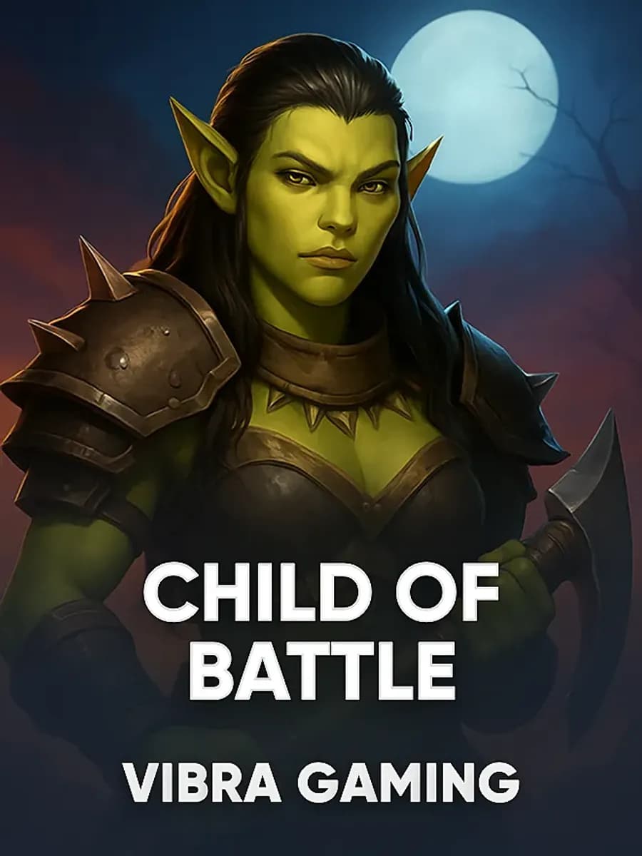 Child of Battle