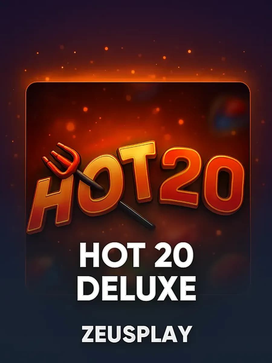 Hot 20 Deluxe
